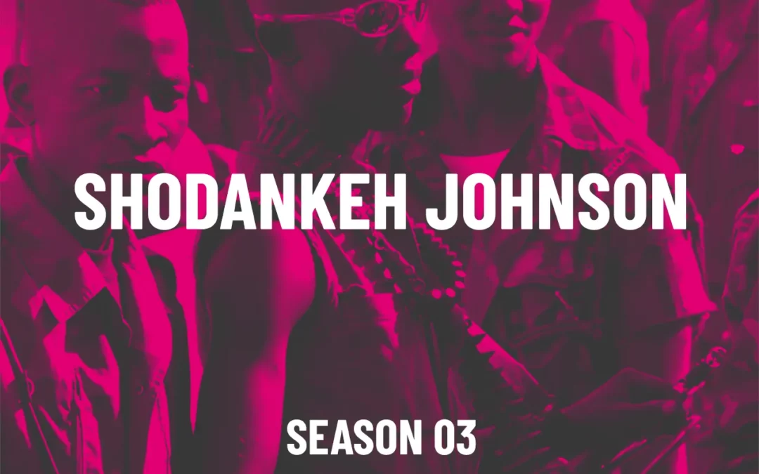 S03E04 – Shodankeh Johnson